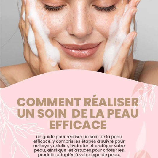 E-BOOK : SOIN DE LA PEAU EFFICACE